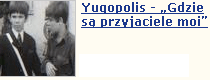 Yugopolis - teledysk 